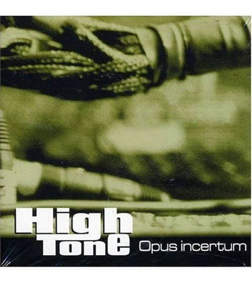 High Tone - Opus Incertum
