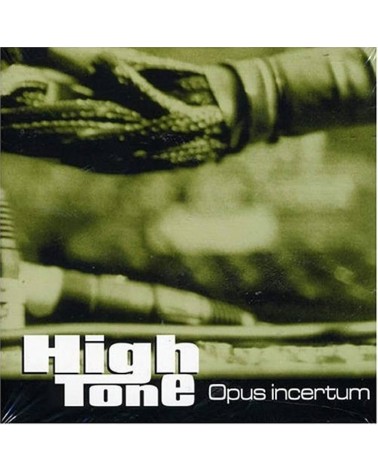 High Tone - Opus Incertum