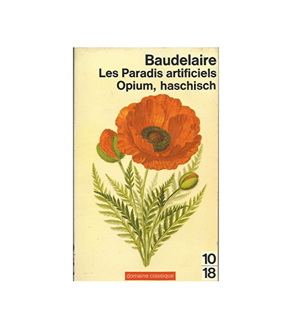 Les Paradis Artificiels - Charles Baudelaire