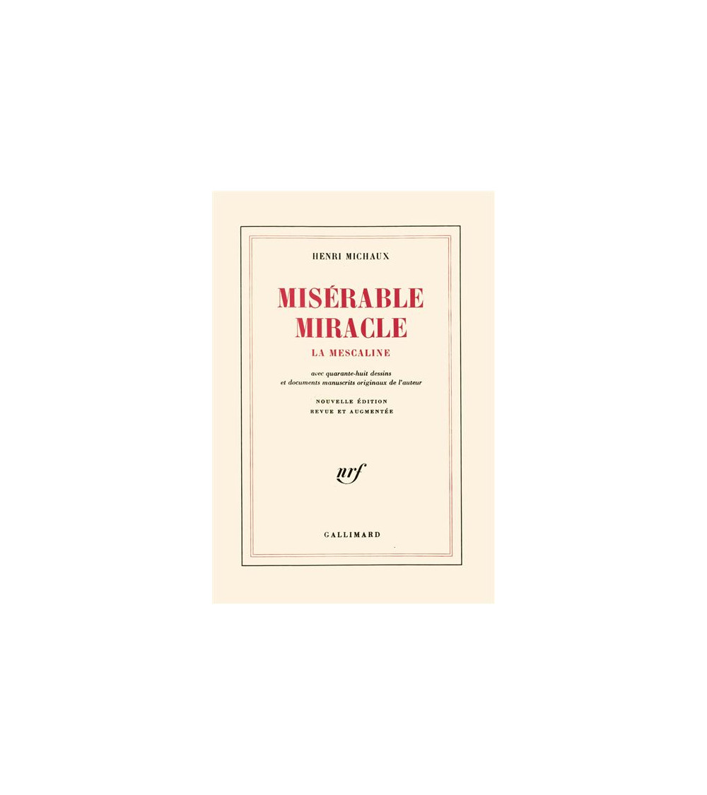 Misérable Miracle - Henri Michaux - Ed. nrf